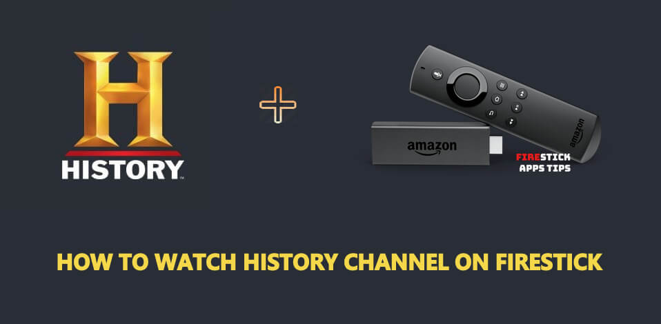 History Channel on Firestick