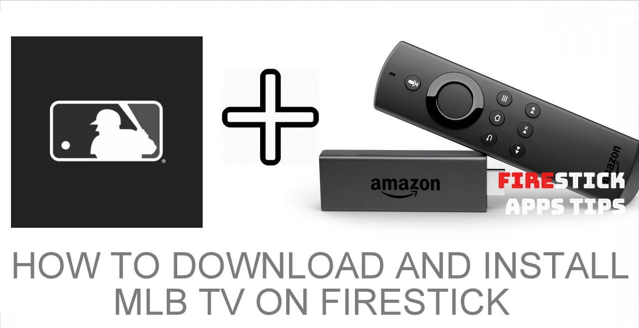 MLB TV on Firestick