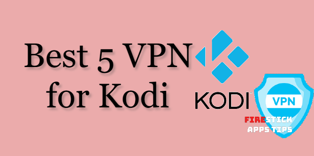 VPN for Kodi