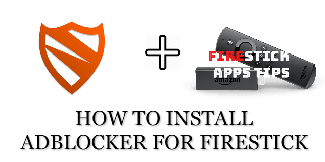 Adblocker for Firestick