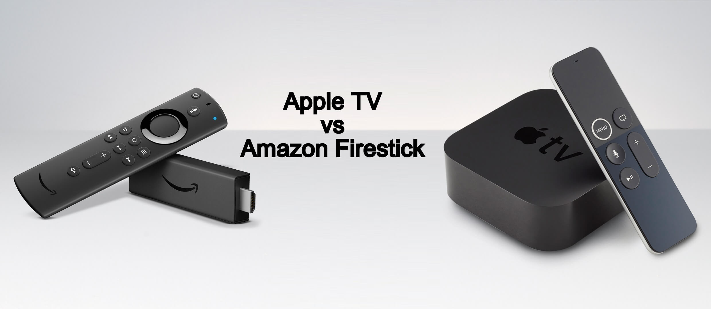 Apple TV vs Amazon Firestick