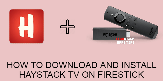 haystack tv firestick