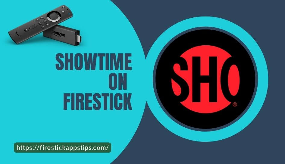 showtime on Firestick