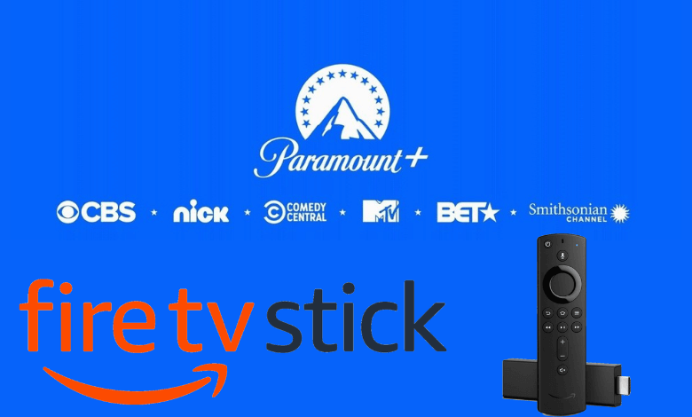 Paramount Plus on Firestick