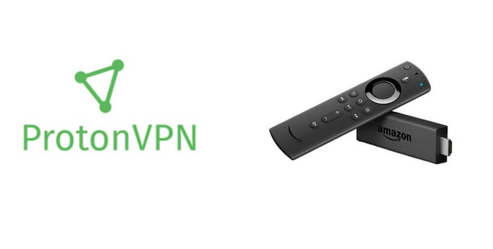 ProtonVPN for Firestick