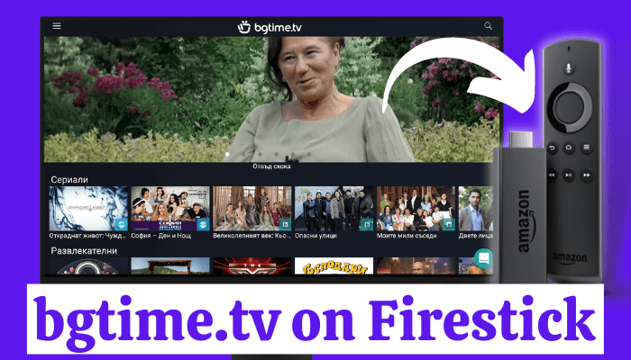 bgtime.tv on Firestick