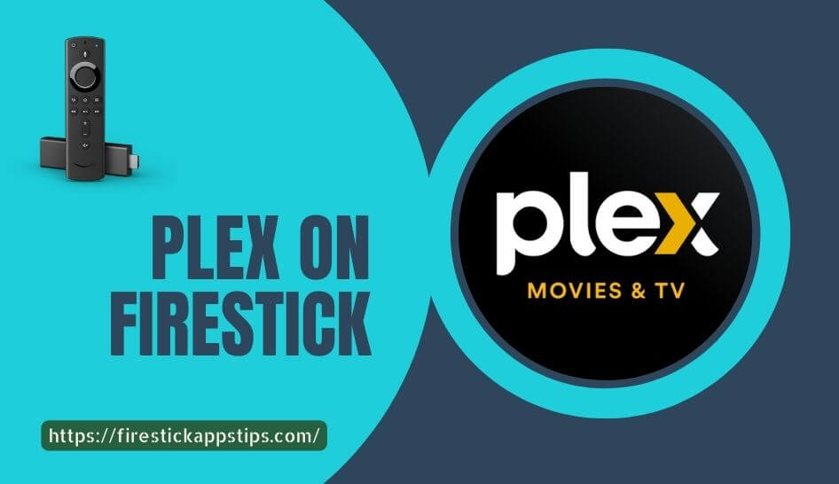 Plex on Firestick