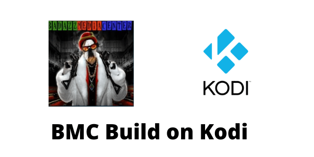 BMC Build on Kodi