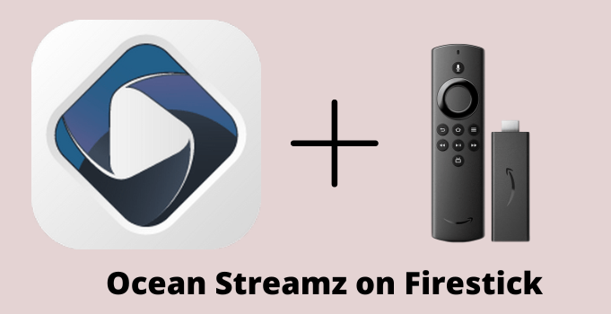 Ocean Streamz on Firestick