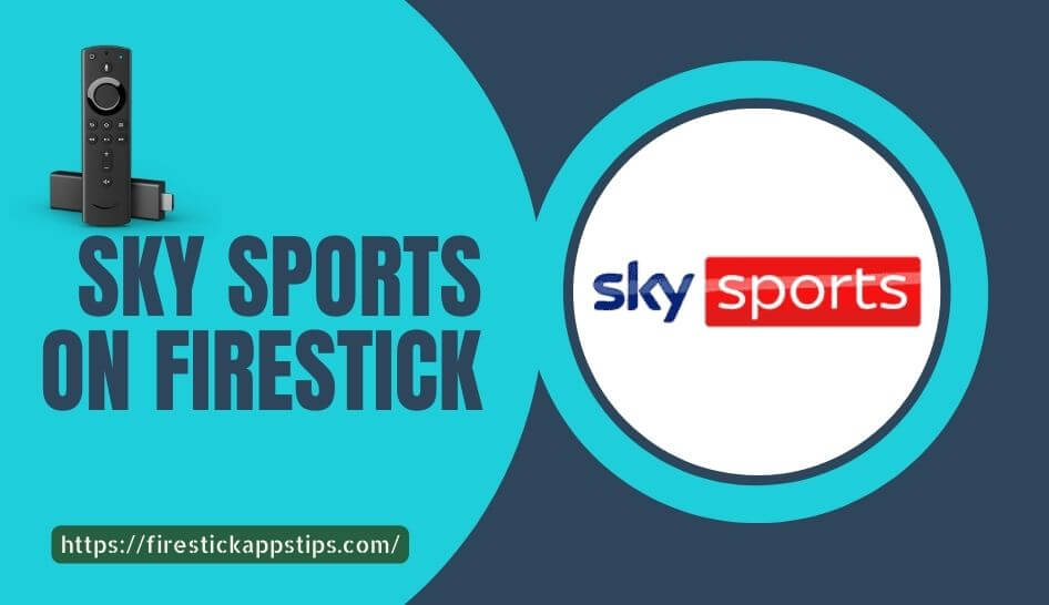 Sky Sports on Firestick