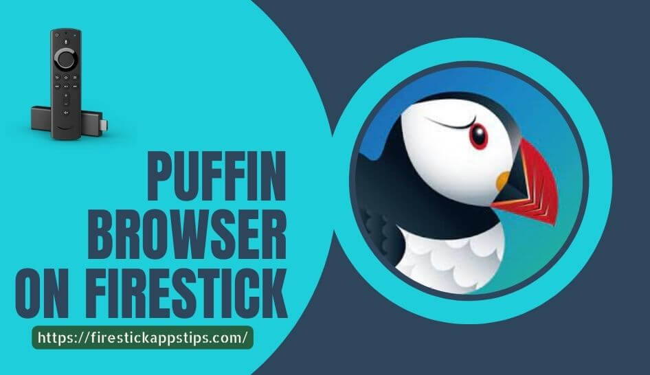 puffin browser on firestick