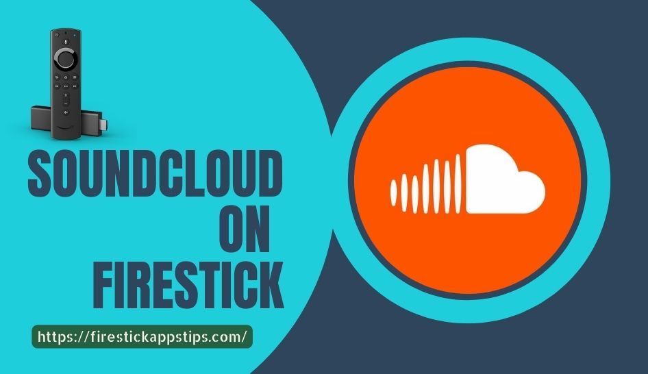 soundcloud on firestick