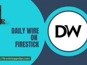 Daily wire on Firestick