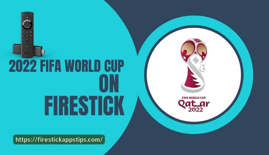 FIFA World Cup on Firestick