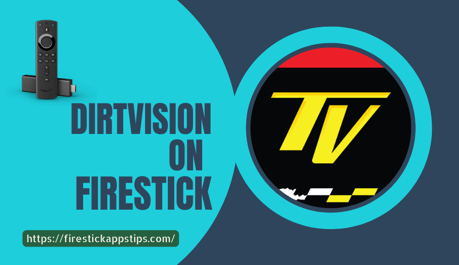 dirtvision on firestick