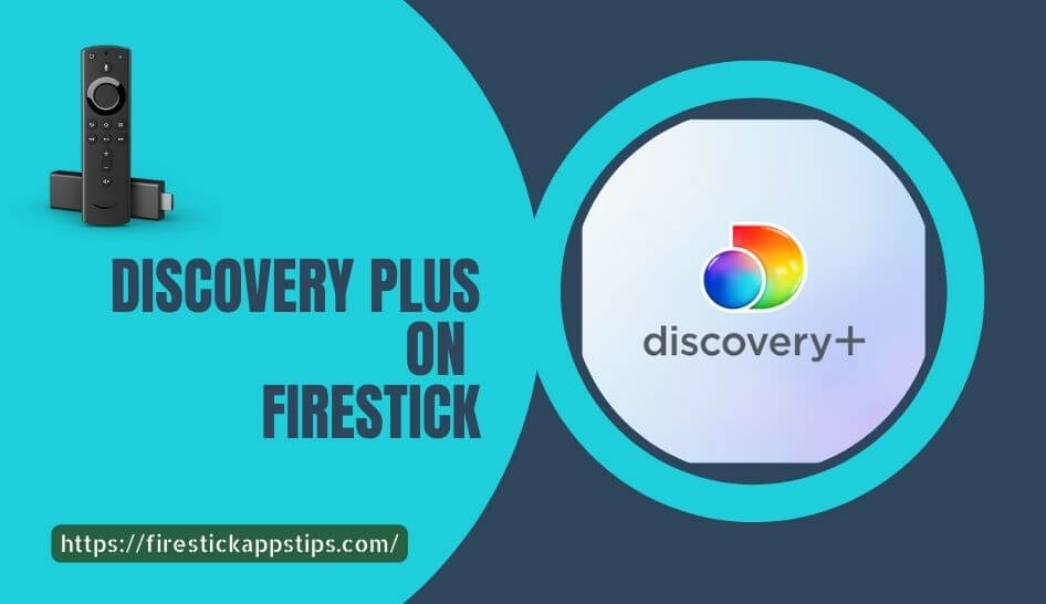 discovery plus on Firestick