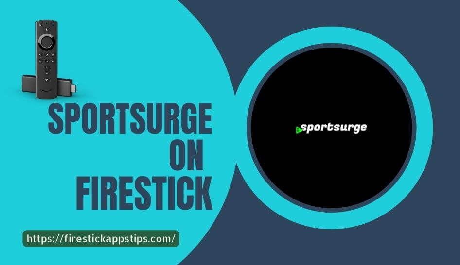 sportsurge on firestick