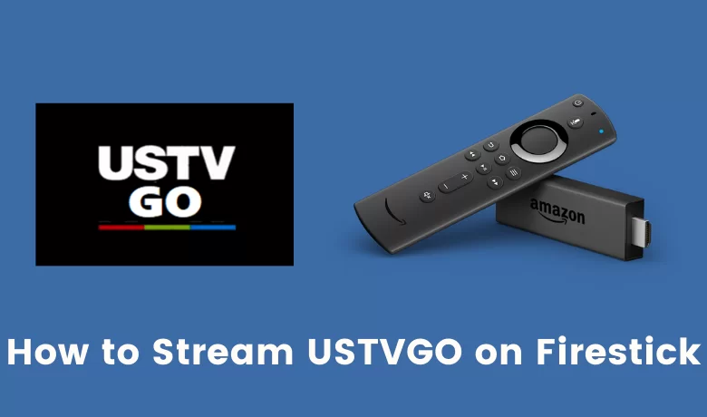 USTVGO Firestick