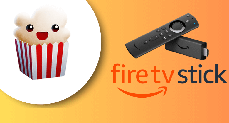 Popcorn Time on Firestick